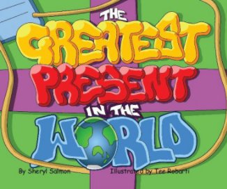 The Greatest Present In The World book cover