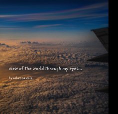 view of the world through my eyes book cover