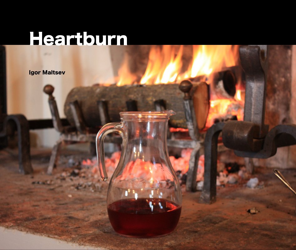 Ver Heartburn por Igor Maltsev