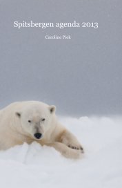 Spitsbergen agenda 2013 Caroline Piek book cover