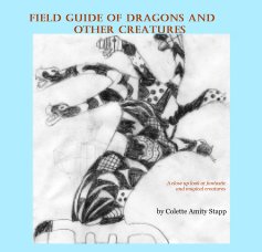 Field guide of dragons and other creatures book cover