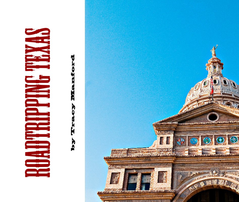 View roadtripping texas by Tracy Manford