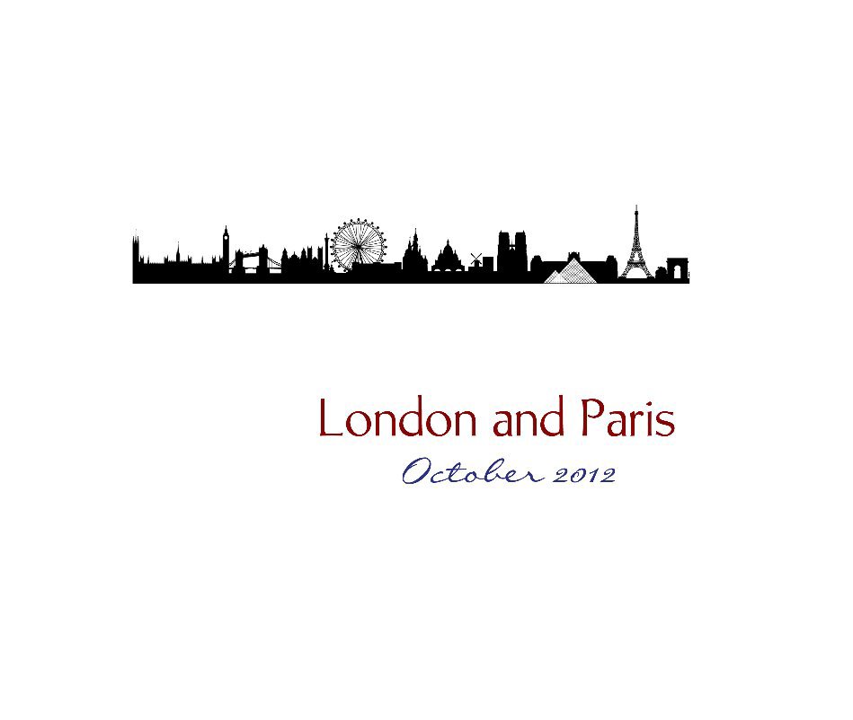 View London and Paris by Julie Rivenbark