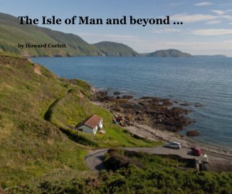 The Isle of Man and beyond ... book cover