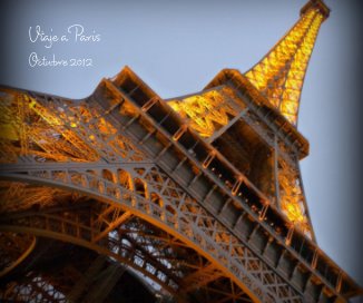 Viaje a Paris Octubre 2012 book cover