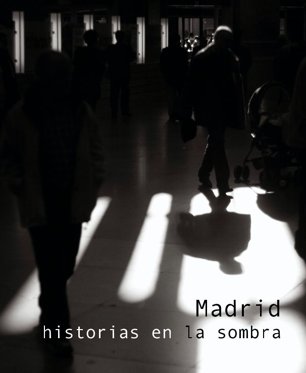 Bekijk Madrid, historias en la sombra op Javier Ucles  &  Jorge Cabrera
