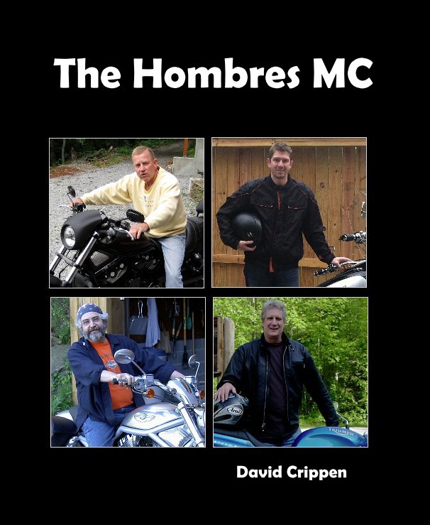 Ver The Hombres MC por David Crippen