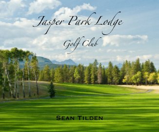Jasper Park Lodge Golf Club book cover