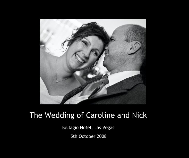 Ver The Wedding of Caroline and Nick por 5th October 2008