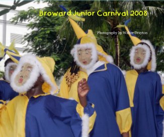Broward Junior Carnival 2008 book cover