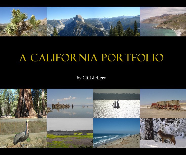 View A California Portfolio by Cliff Jeffery