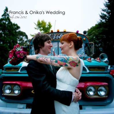 Francis & Onika's Wedding July 25th 2012 book cover