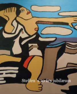 Steffen`s 10 års jubilæum book cover