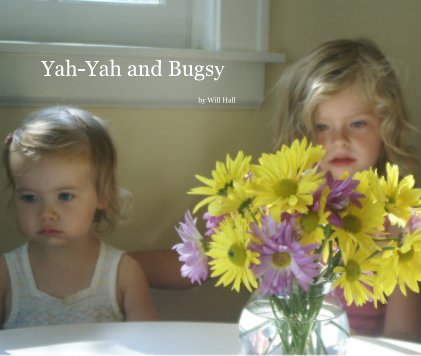Yah-Yah and Bugsy book cover