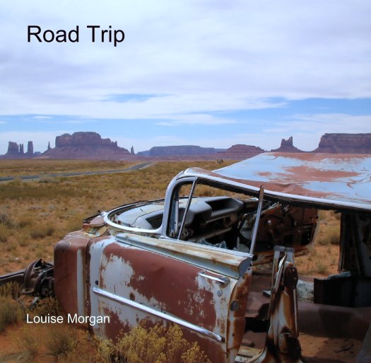 View Road Trip by Louise Morgan