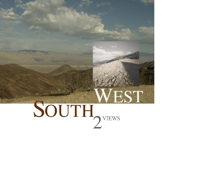 View SouthWest by Ruth Ross & Bob Weisman