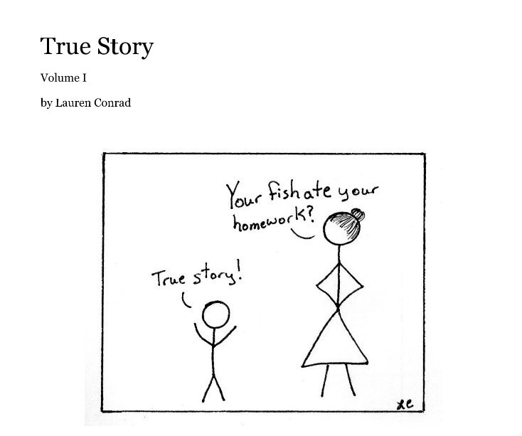 Ver True Story por Lauren Conrad