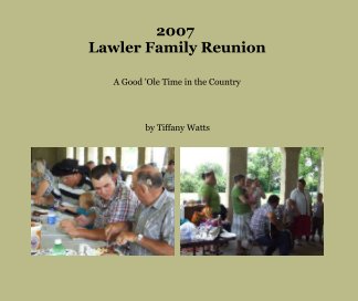 2007 
Lawler Family Reunion book cover