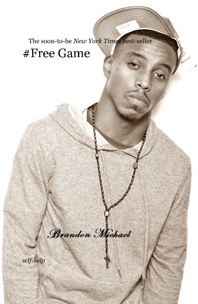 View #Free Game by Brandon Michael self-help