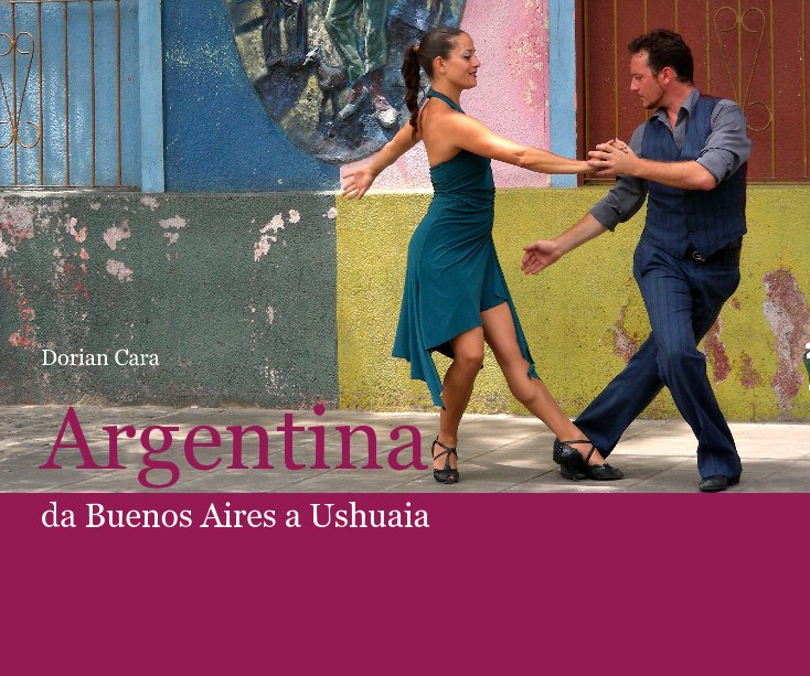 Visualizza Argentina di Dorian Cara
