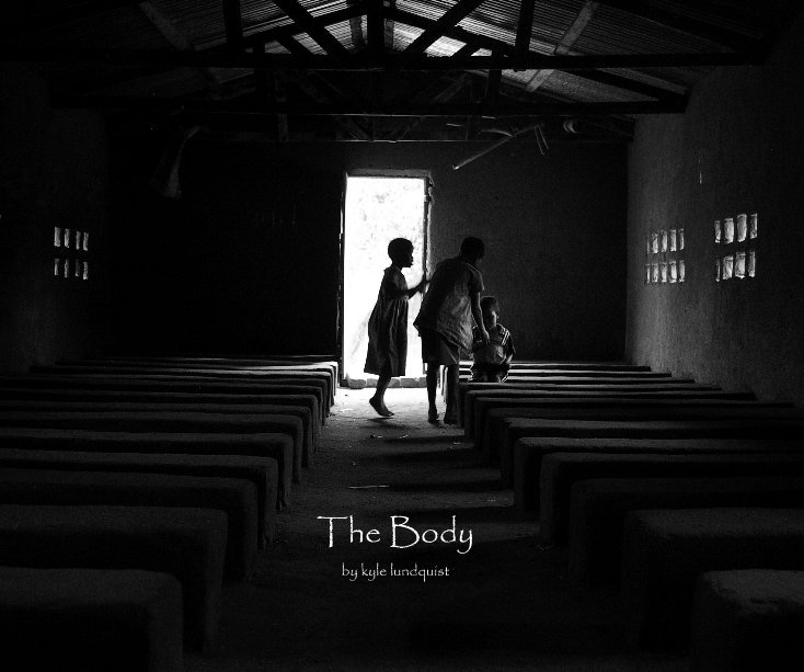 View The Body by kyle lundquist by Kyle Lundquist