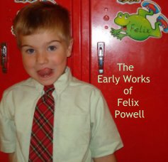 The Early Works of Felix Powell book cover