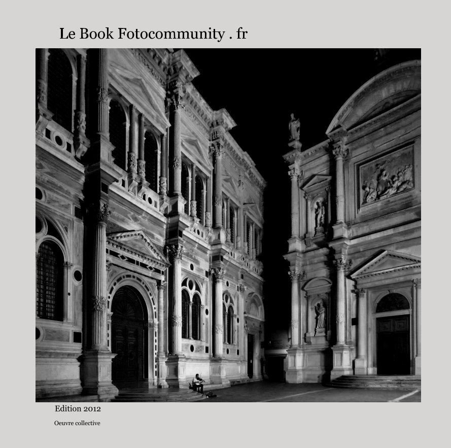 Le Book Fotocommunity . fr nach Oeuvre collective anzeigen