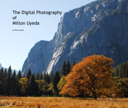 The Digital Photography of Milton Uyeda book cover