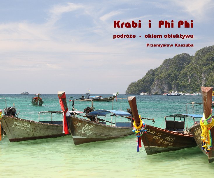 Visualizza Krabi i Phi Phi di Przemysław Kaszuba