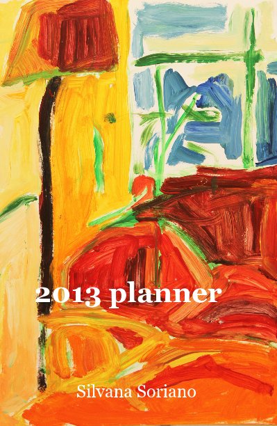 View 2013 planner by Silvana Soriano