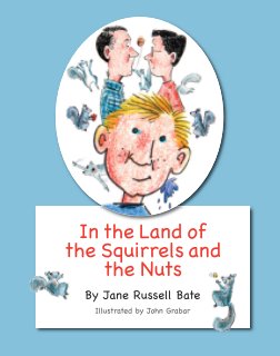In the Land of the Squirrels and the Nuts book cover