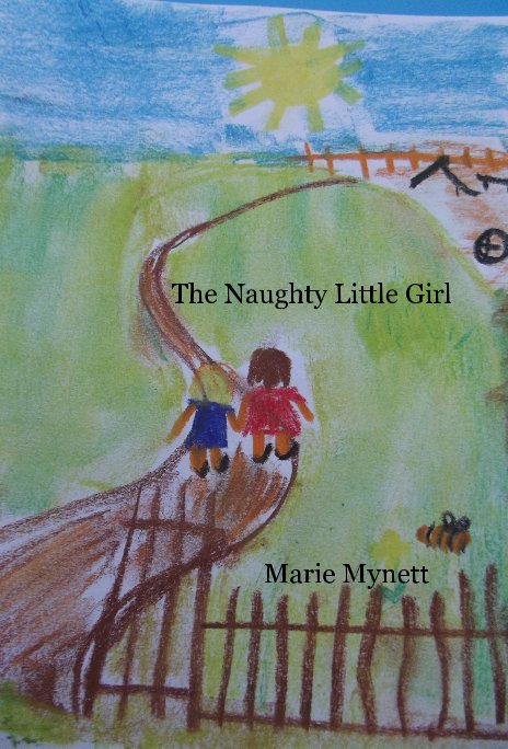 View The Naughty Little Girl by Marie Mynett