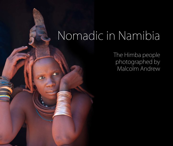 Visualizza Nomadic in Namibia di Malcolm Andrew