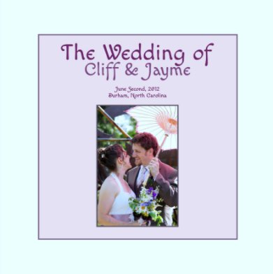 The Wedding of Cliff & Jayme book cover