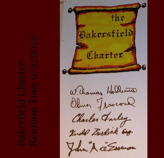 Bakerfield Charter Reunion Tour 9/2/2012 nach shorowitz anzeigen