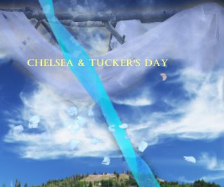 Chelsea & Tucker's Day book cover