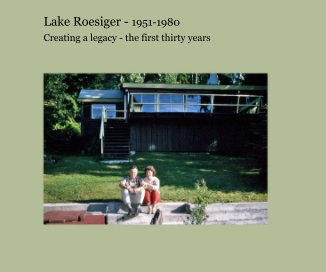 Lake Roesiger - 1951-1980 book cover
