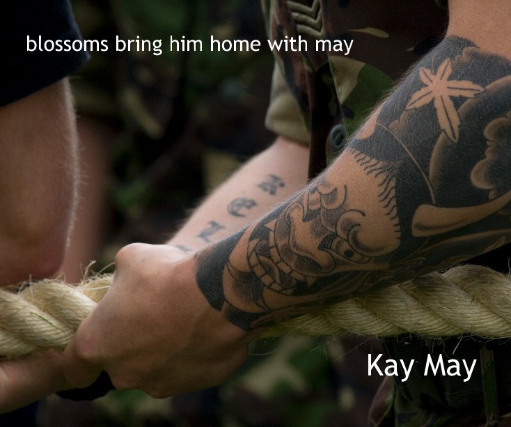 View blossoms bring him home with may Kay May by Kay May