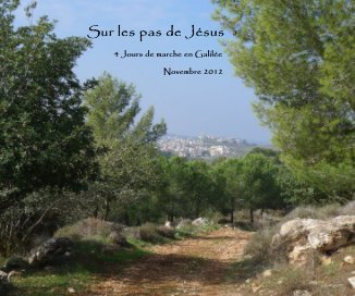 Sur les pas de Jésus book cover