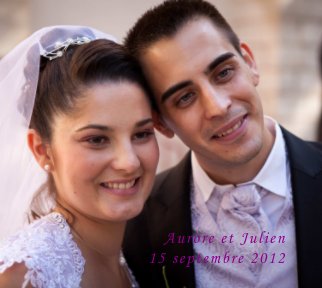 Mariage Aurore et Julien book cover