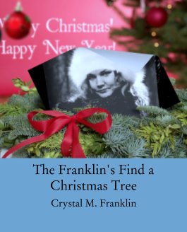The Franklin's Find a Christmas Tree book cover