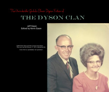 The Unsinkable Gaddis Elmer Dyson Father of The Dyson Clan book cover