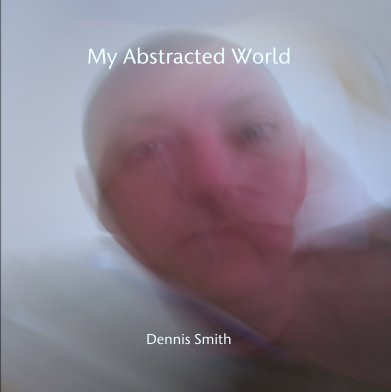 My Abstracted World book cover