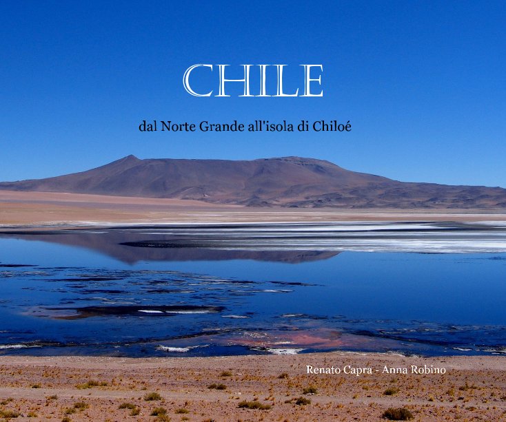 View CHILE by Renato Capra - Anna Robino