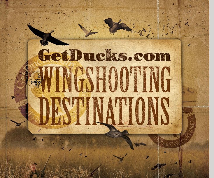 Visualizza GetDucks.com Wingshooting 2012 di Ramsey Russell