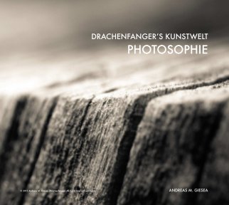 Drachenfangers Kunstwelt Photosophie book cover