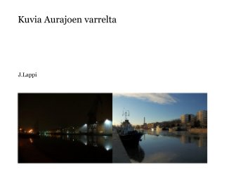 Aurajoen varrelta. The river Aura. book cover
