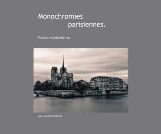 Monochromies parisiennes. book cover