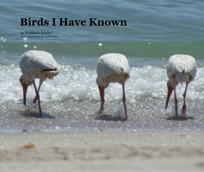 Birds I Have Known book cover