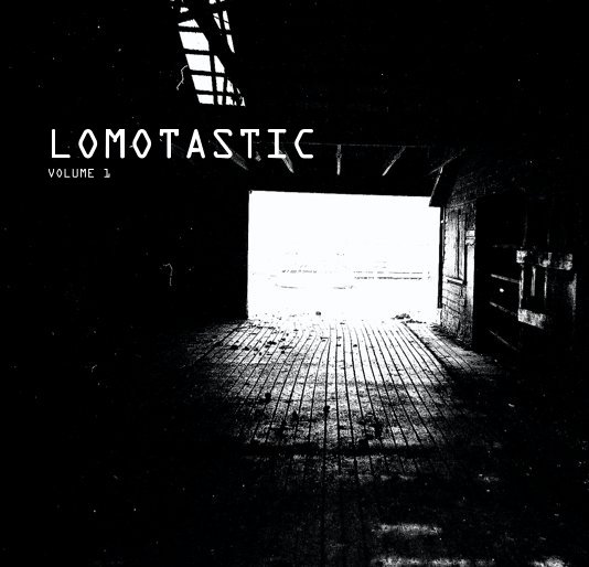 View LOMOTASTIC Vol. 1 by Figmatic
